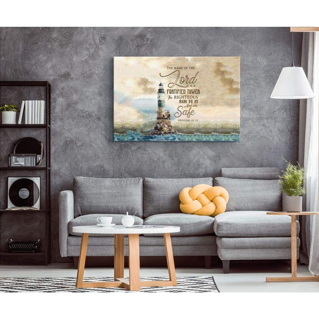 Proverbs 1810 The Name Of The Lord Is A Fortified Tower, Bible Verse Wall Art Canvas – Religious Wall Decor