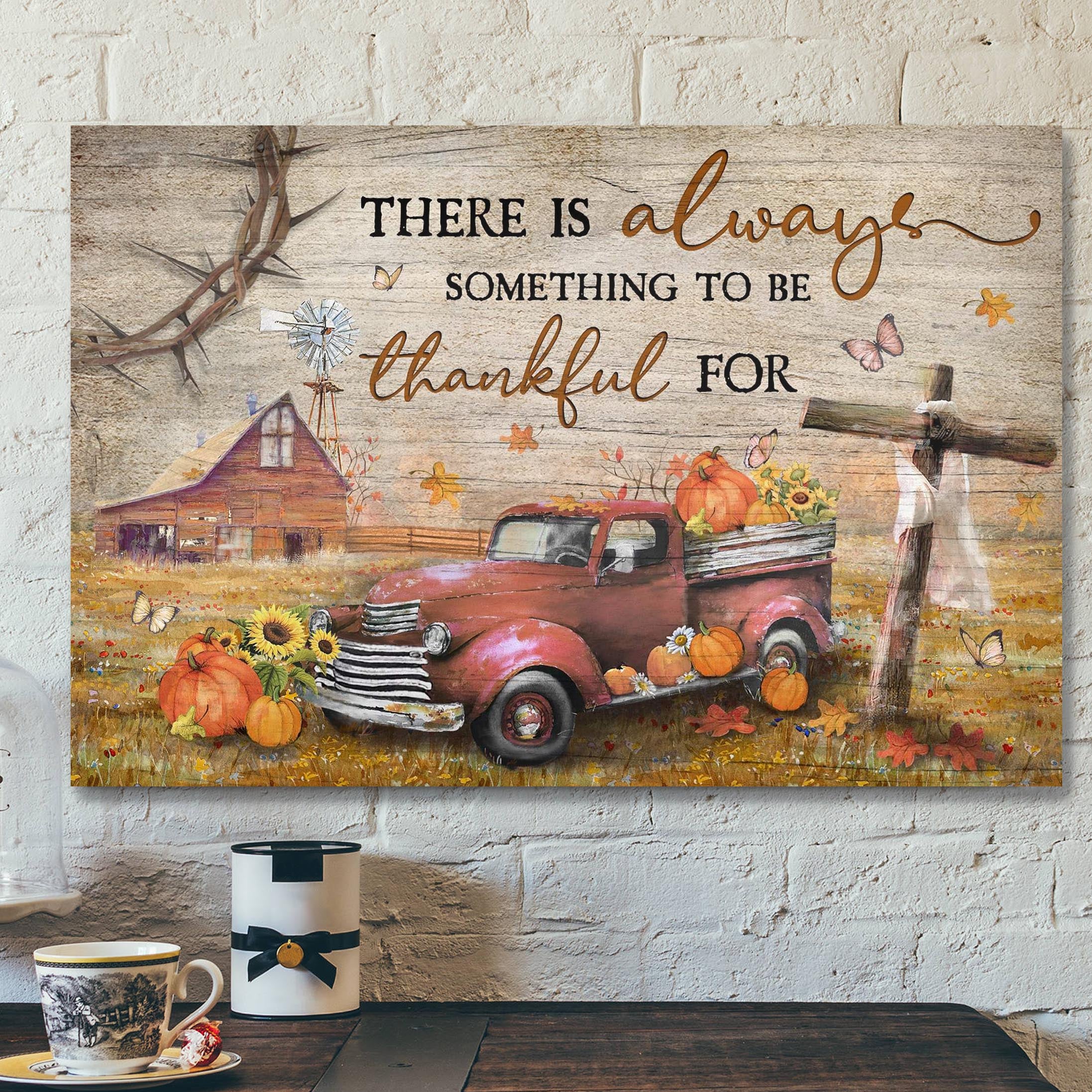 Pumpkin Truck – There Is Always Something To Be Thankful For Canvas Wall Art – Bible Verse Canvas – Scripture Canvas Wall Art