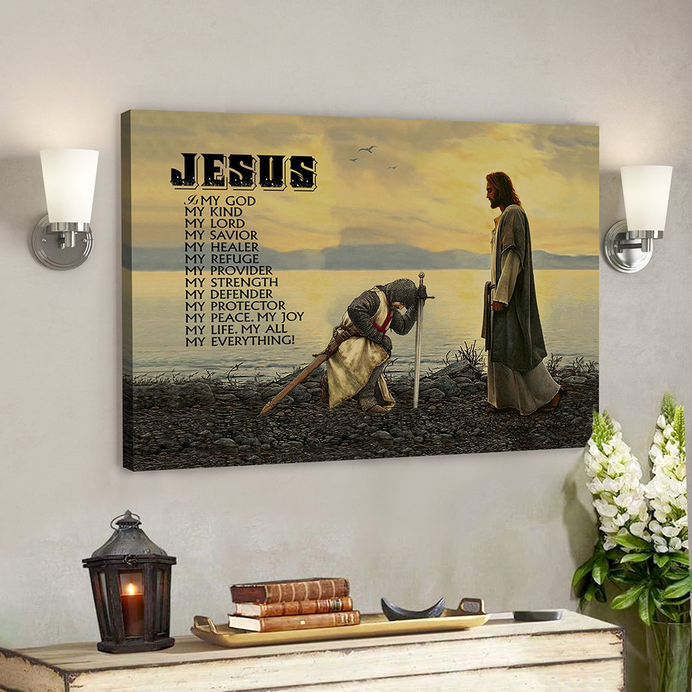 Scripture Canvas Wall Art – Jesus Canvas Art – Jesus Is My Everythings Canvas Poster