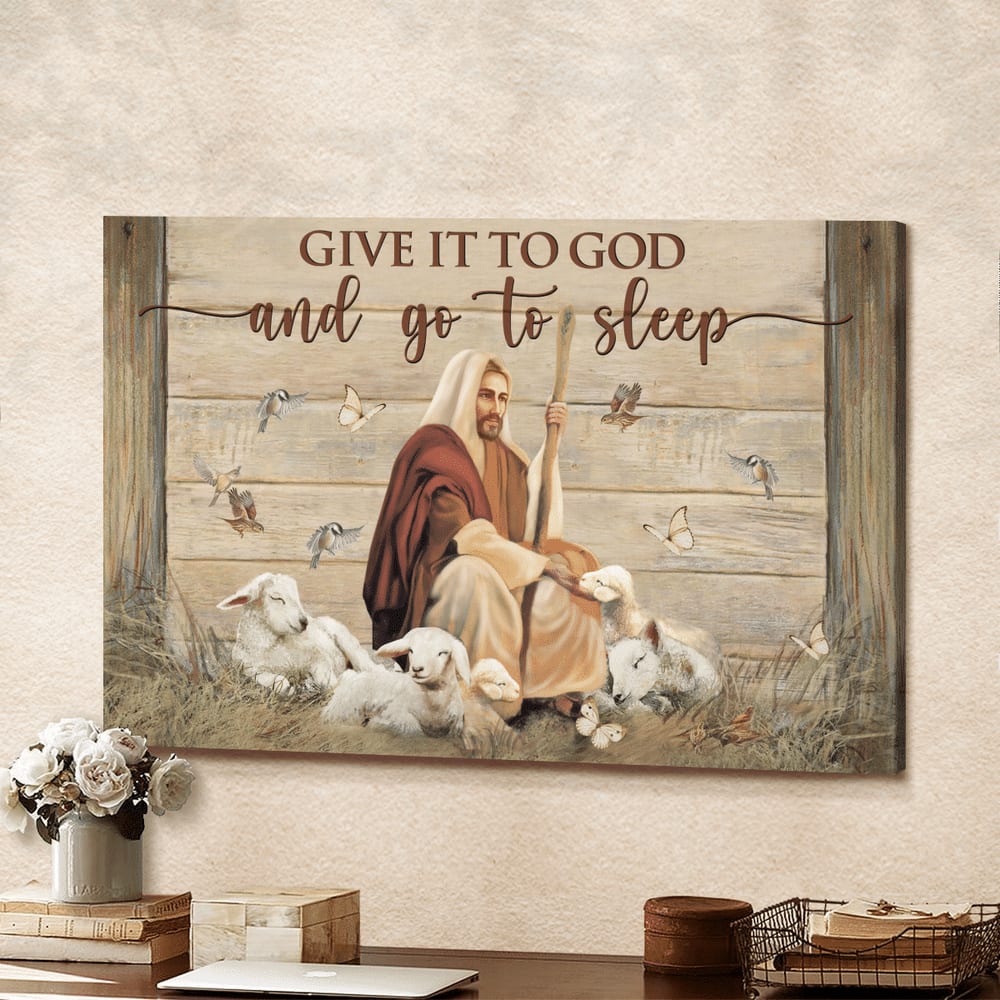 Sheep Give It To God And Go To Sleep Canvas Wall Art – Christian Poster – Religious Wall Decor