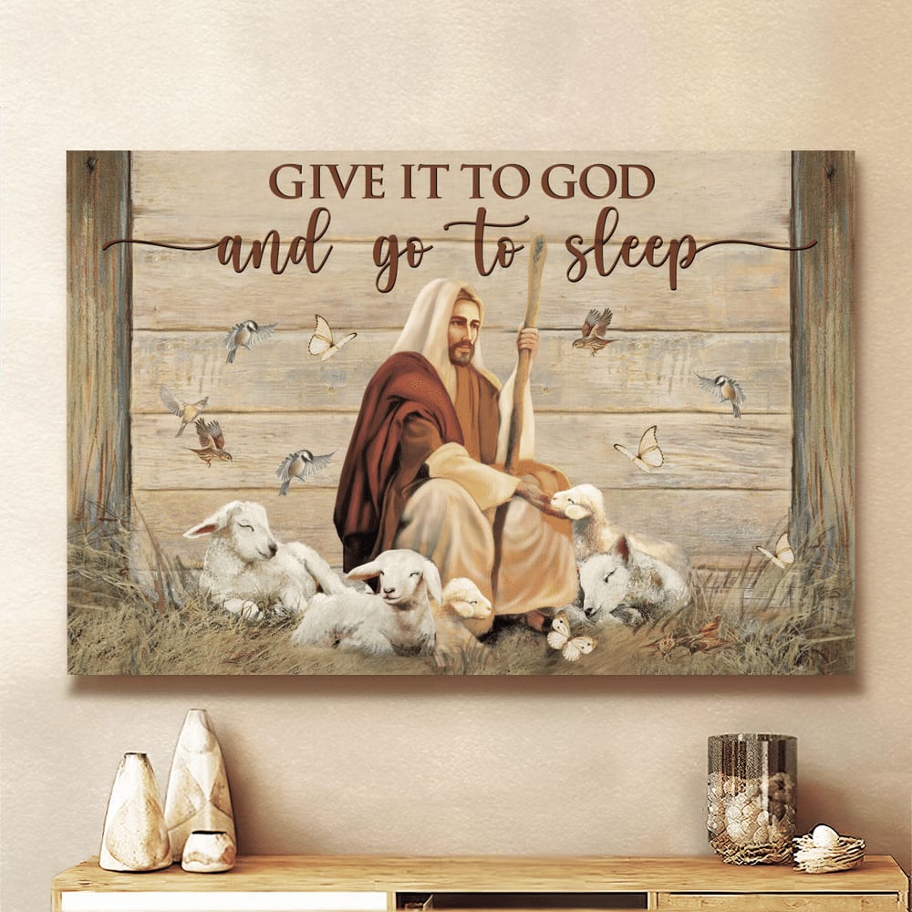 Sheep Give It To God And Go To Sleep Canvas Wall Art – Christian Poster – Religious Wall Decor