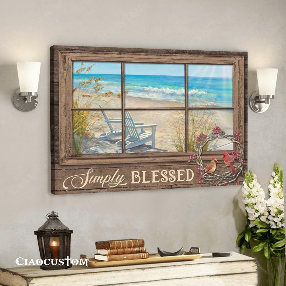 Simply Blessed – Cardinal Bird And Beach – Faith Canvas – Bible Verse Canvas – Christian Canvas Wall Art