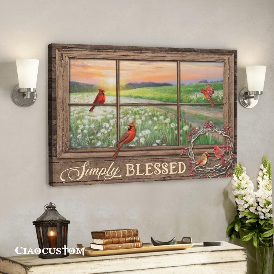 Simply Blessed – Cardinal Bird And Flower – Christian Canvas Prints – Faith Canvas – Bible Verse Canvas