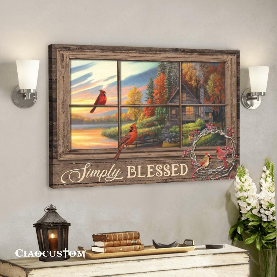 Simply Blessed – Cardinal Bird Painting – Christian Canvas Prints – Faith Canvas – Bible Verse Canvas