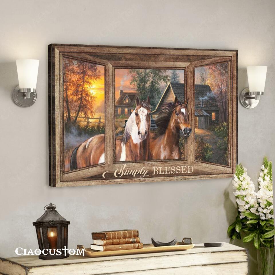 Simply Blessed – Horse And House – Faith Canvas – Bible Verse Canvas – Christian Canvas Wall Art