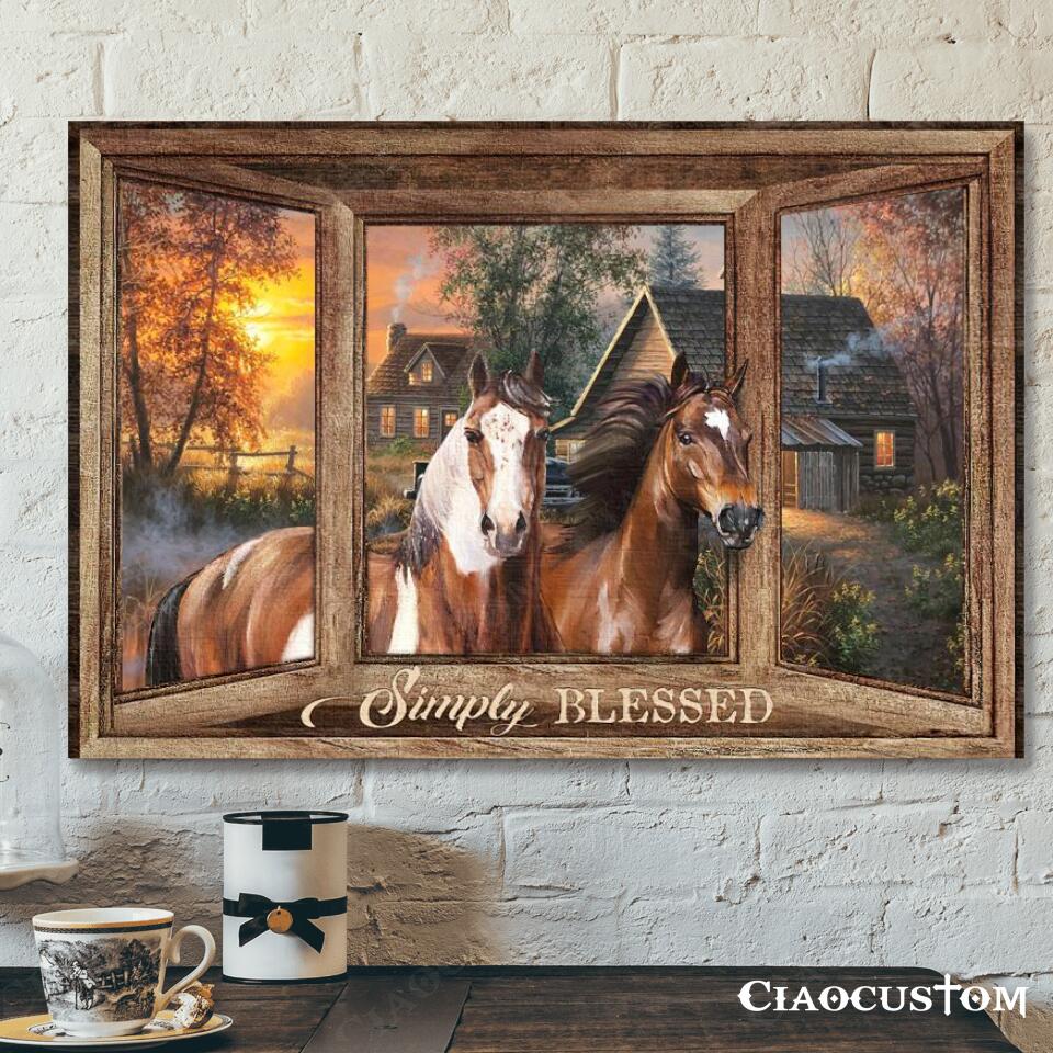 Simply Blessed – Horse And House – Faith Canvas – Bible Verse Canvas – Christian Canvas Wall Art