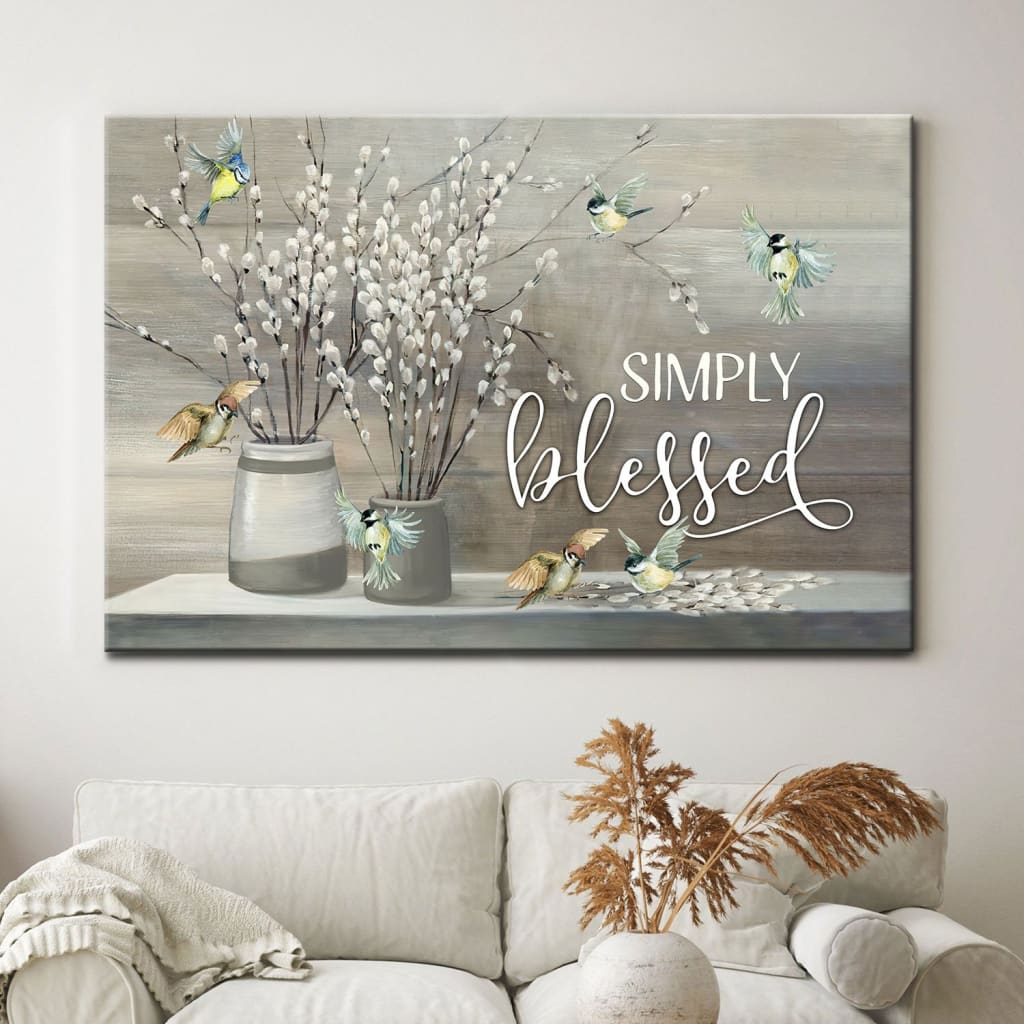 Simply Blessed Wall Art Canvas – Christian Wall Art – Religious Wall Decor