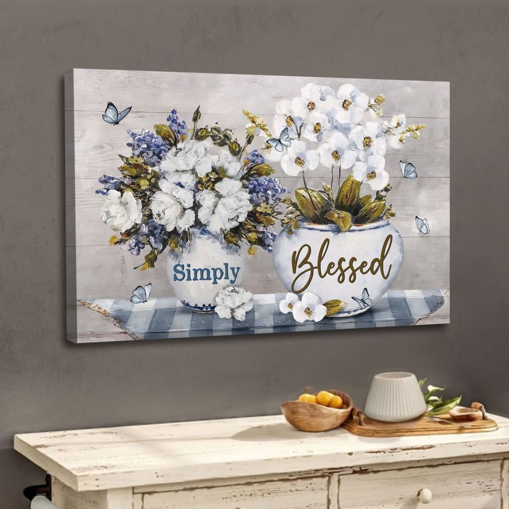 Simply Blessed Wall Art Canvas, Floral Christian Wall Decor – Religious Wall Decor