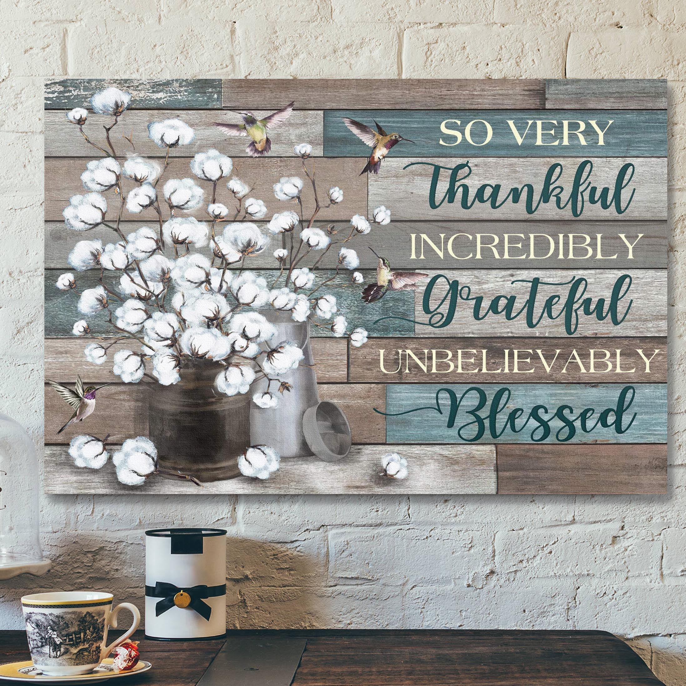 So Very Thankful Incredibly Grateful Unbelievably Blessed Canvas Wall Art – Christian Canvas Prints – Faith Canvas – Bible Verse Canvas