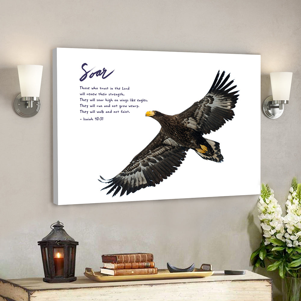 Soar On Wings Like Eagles 9 – Isaiah 40:31 – Bible Verse Canvas – Scripture Canvas Wall Art