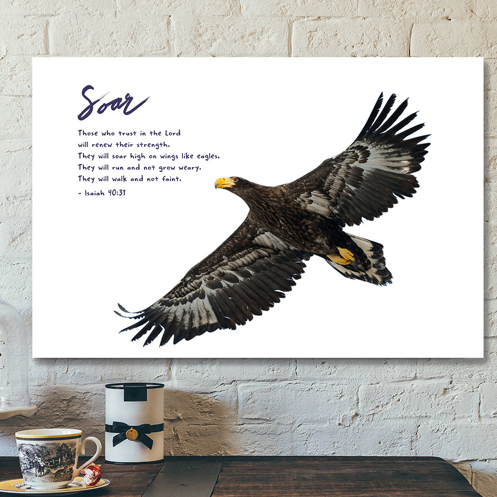 Soar On Wings Like Eagles 9 – Isaiah 40:31 – Bible Verse Canvas – Scripture Canvas Wall Art