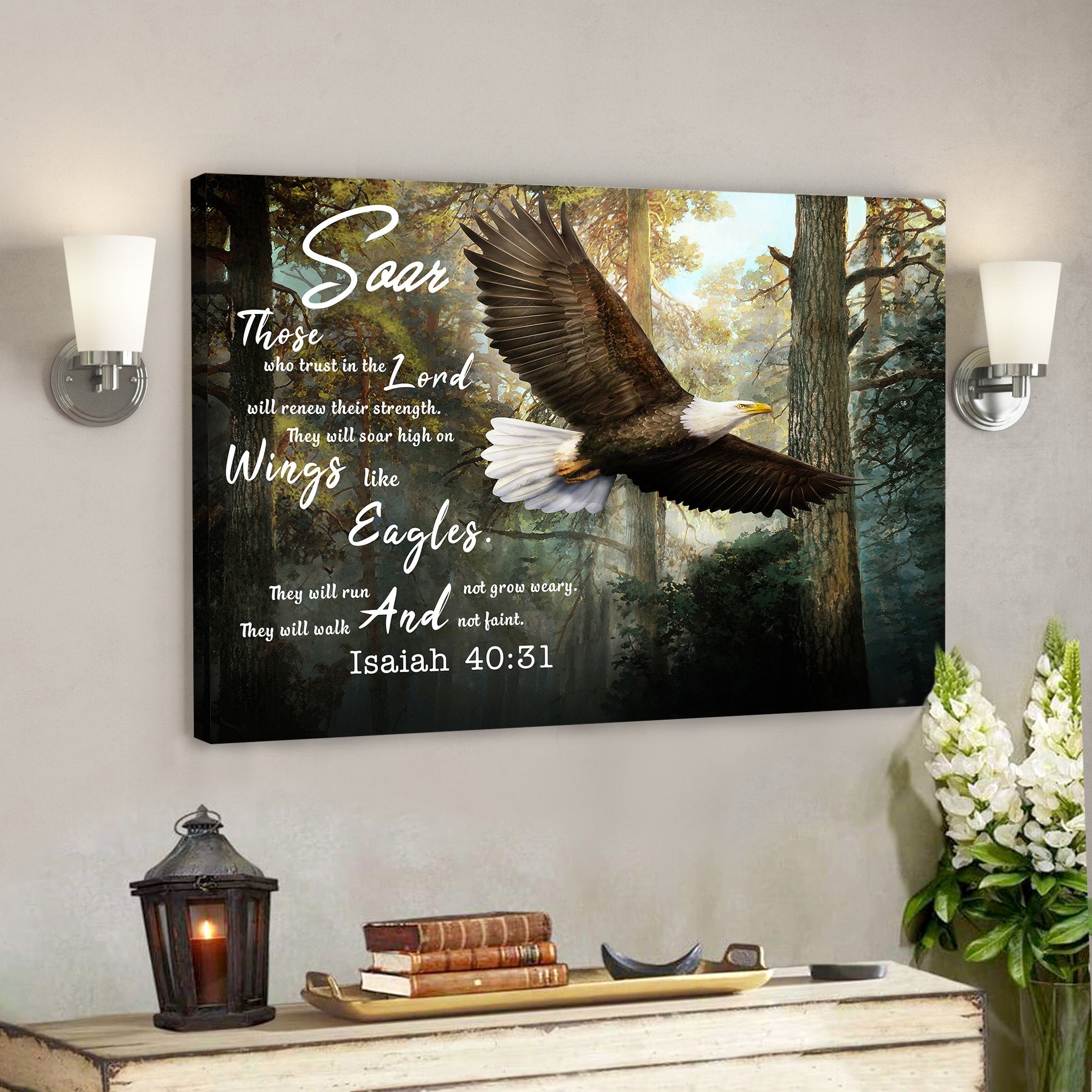 Soar On Wings Like Eagles Canvas – Christian Wall Art – Bible Verse Wall Art