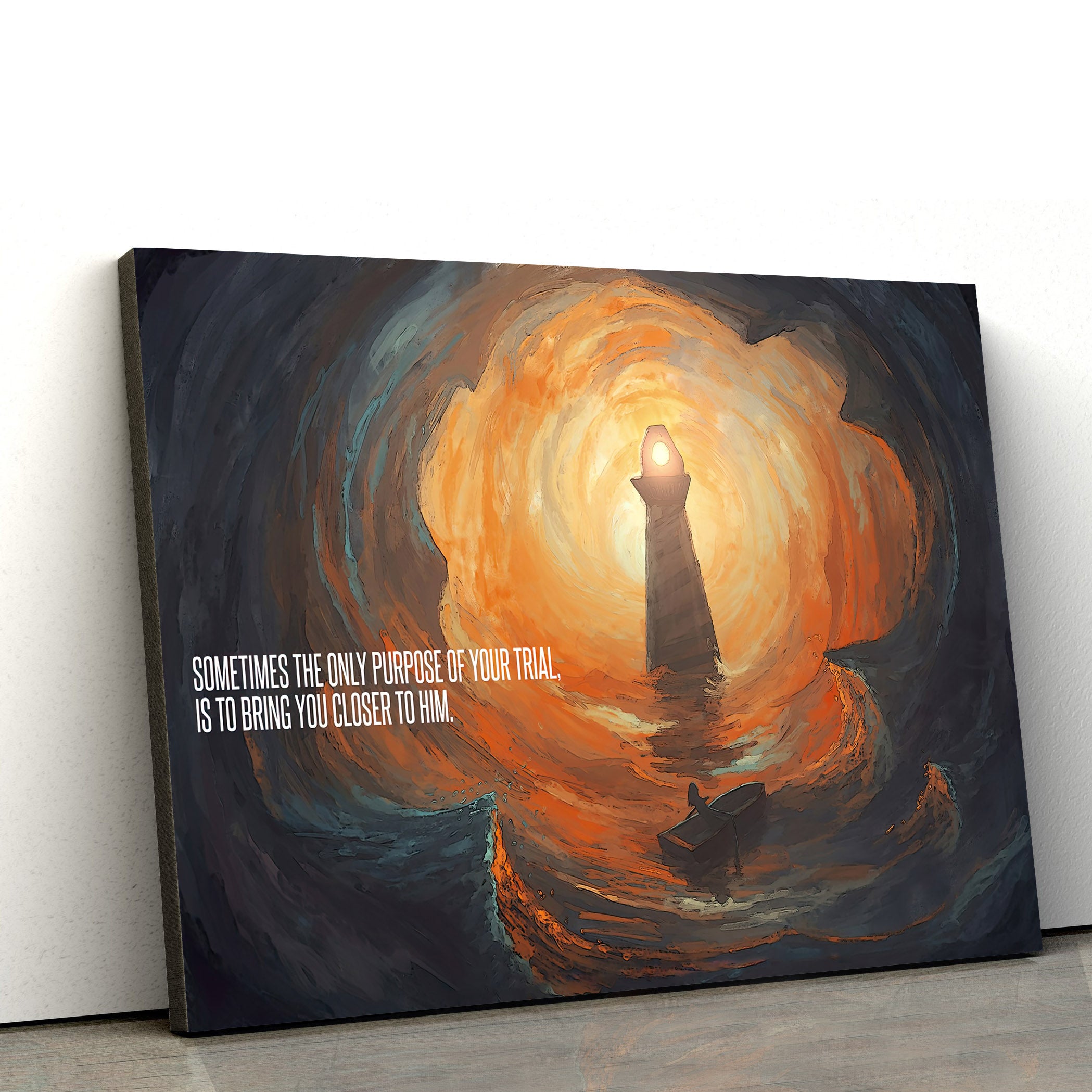 Sometimes The Only Purpose Of Your Trial, Is To Bring You Closer To Him Canvas Wall Art