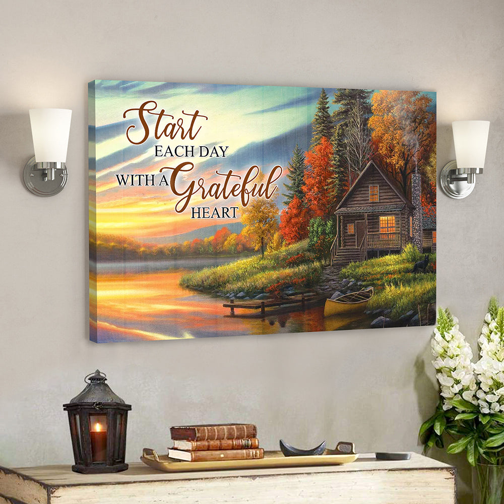 Start Each Day With A Grateful Heart 1 – Bible Verse Canvas – Scripture Canvas Wall Art