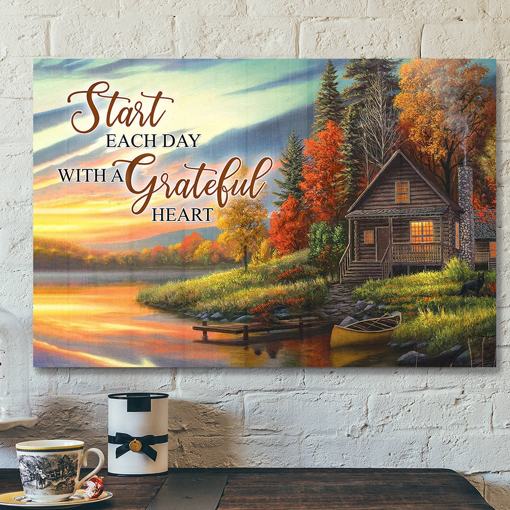 Start Each Day With A Grateful Heart 1 – Bible Verse Canvas – Scripture Canvas Wall Art