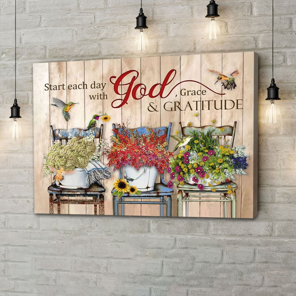 Start Each Day With God Grace And Gratitude Canvas Wall Art – Christian Canvas – Faith Canvas