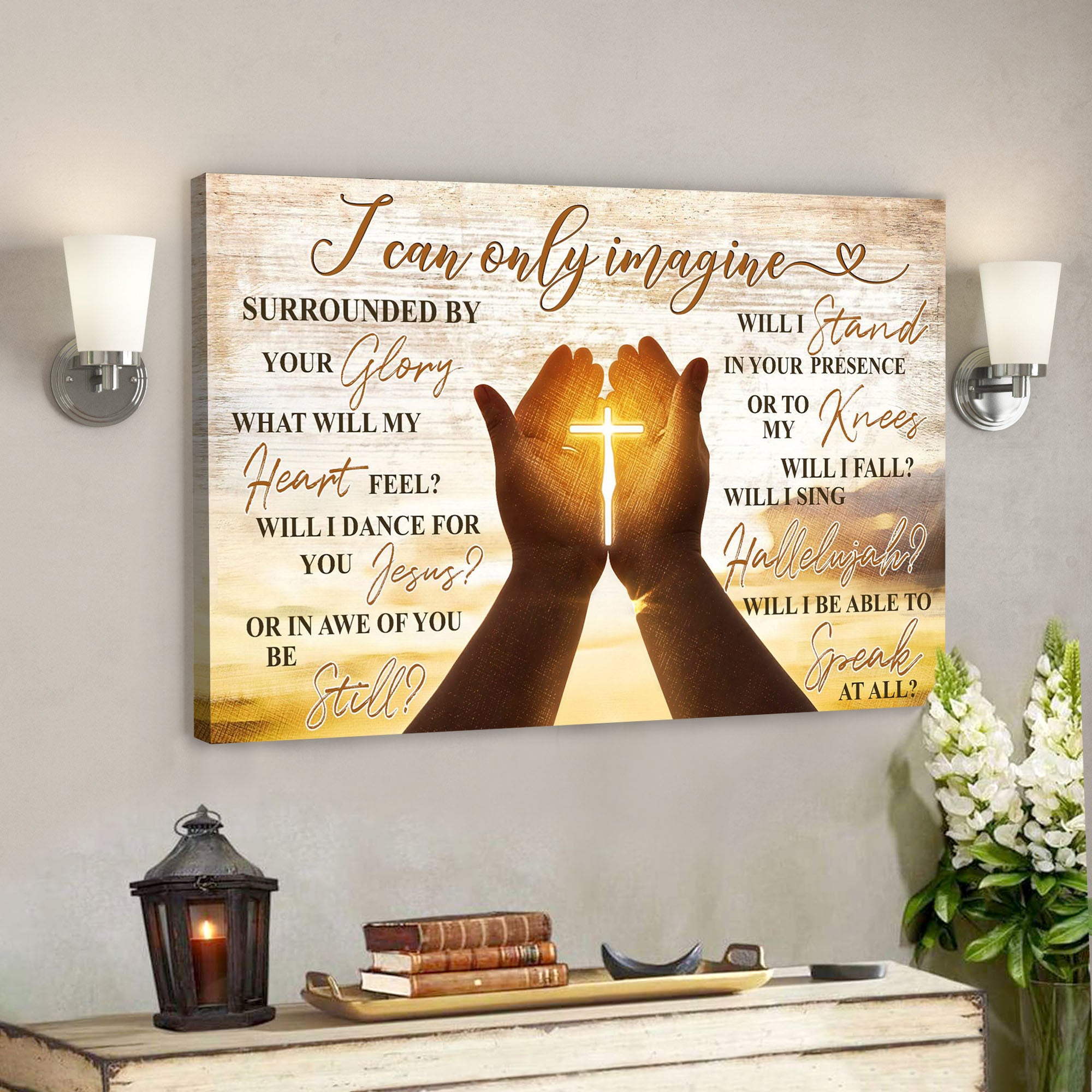 The Cross On Hands – I Can Only Imagine – Bible Verse Canvas – Scripture Canvas Wall Art