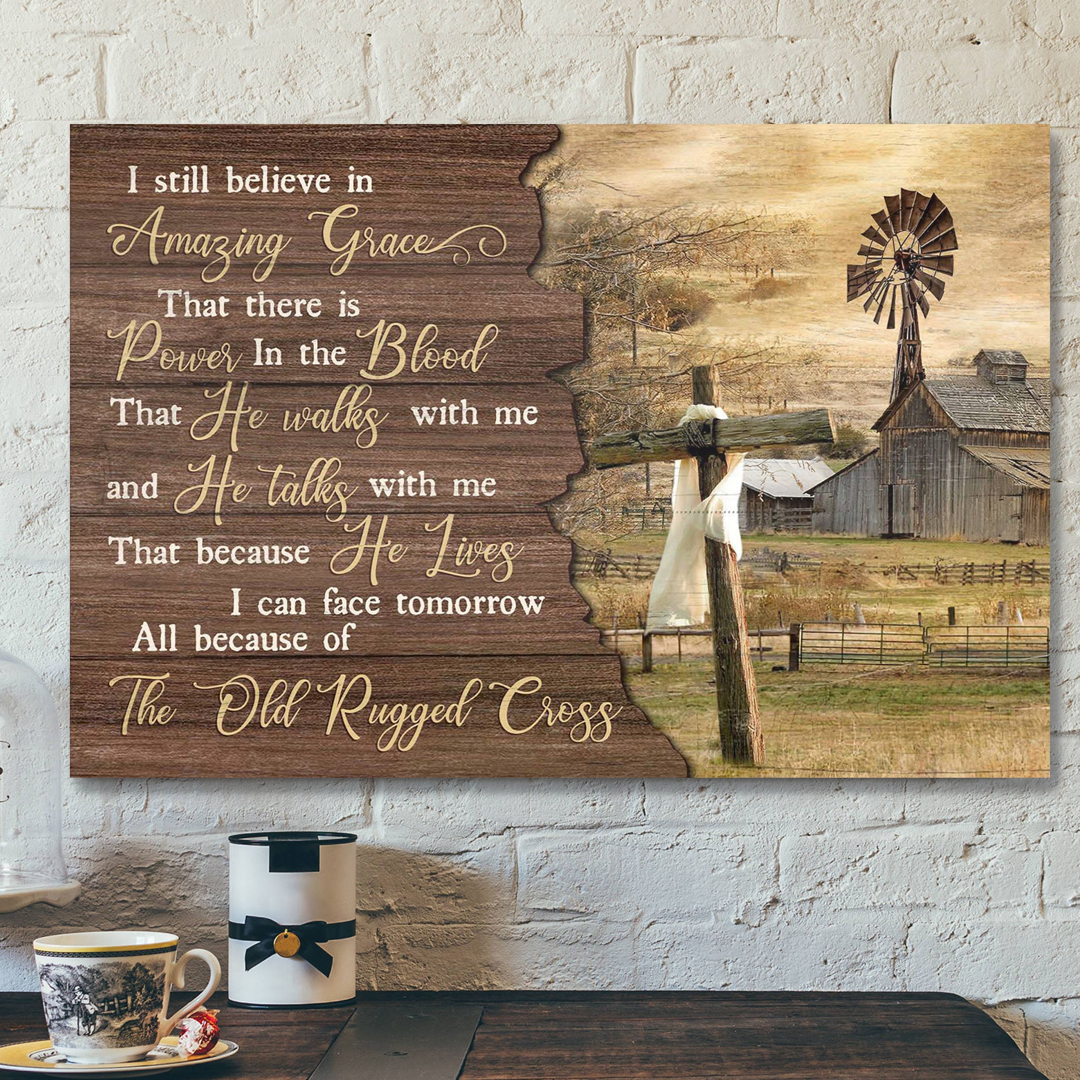 The Cross With Countryside Farm – I Still Believe In Amazing Grace – Bible Verse Canvas – Scripture Canvas Wall Art