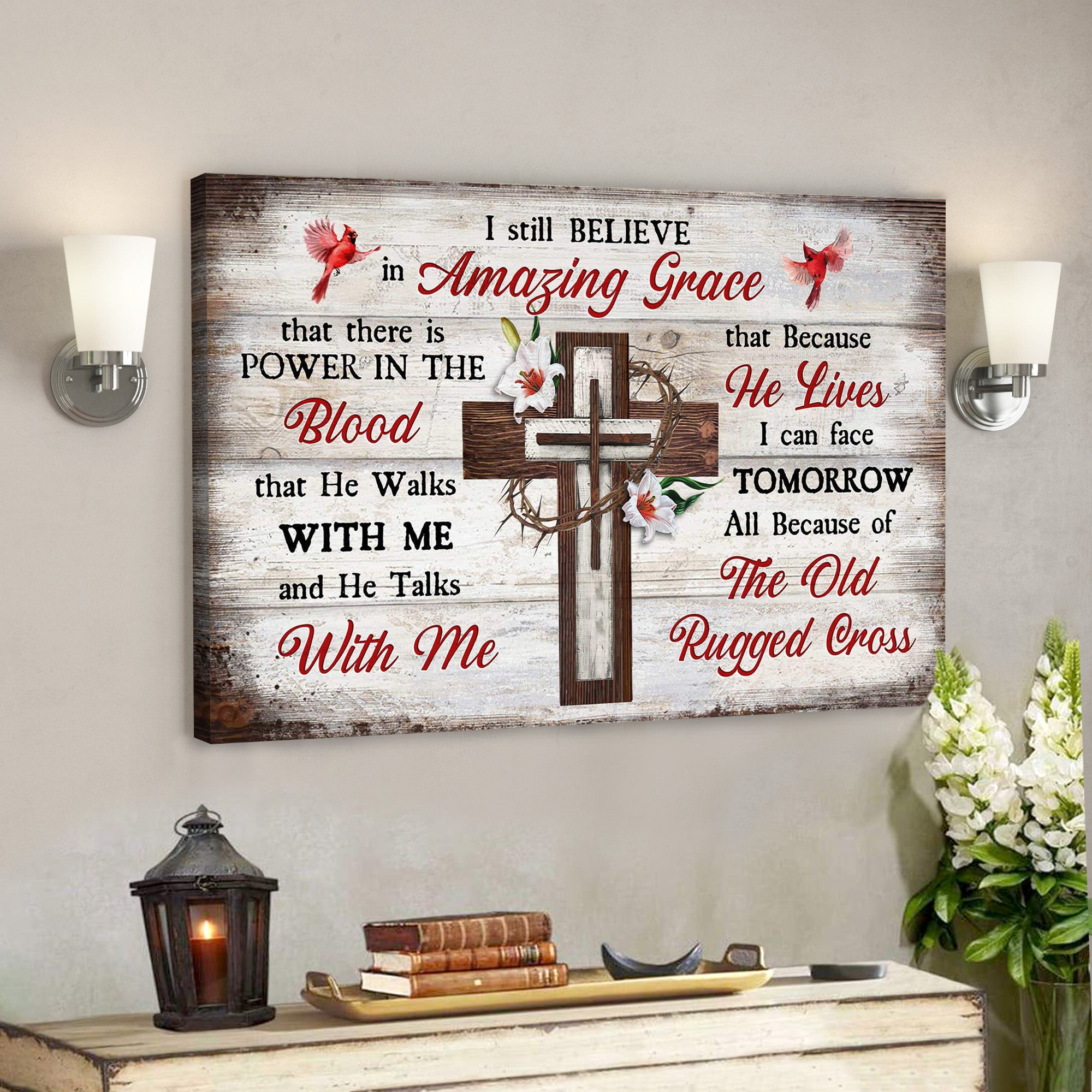 The Cross With Crown Of Thorns – I Believe In Amazing Grace – Bible Verse Canvas – Scripture Canvas Wall Art