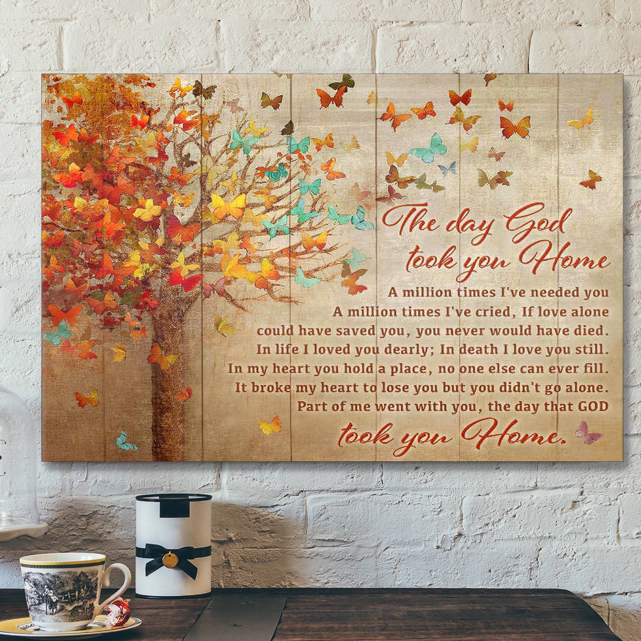 The Day God Took You Home Butterfly Canvas – Bible Verse Canvas – Scripture Canvas Wall Art