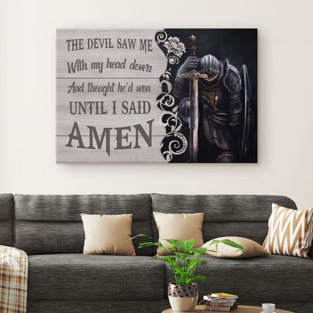 The Devil Saw Me With My Head Down Knight Kneeling Wall Art Canvas – Religious Wall Decor