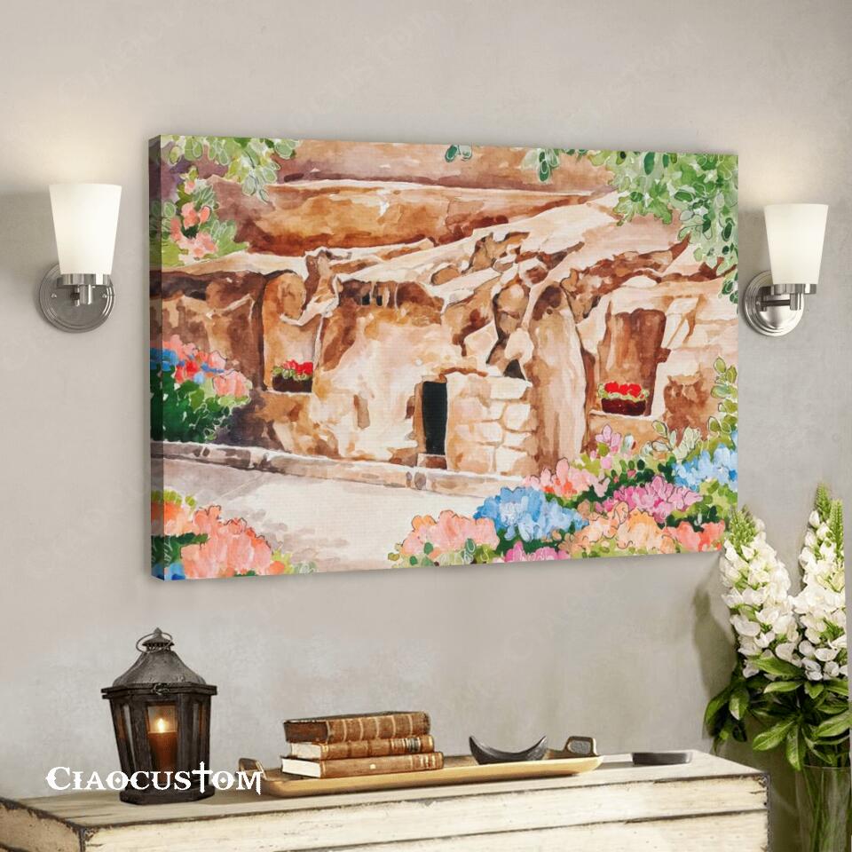 The Garden Tomb – Easter Art – He Is Risen – Jesus Christ – Christian Art esus Poster – Jesus Canvas – Christian Gift