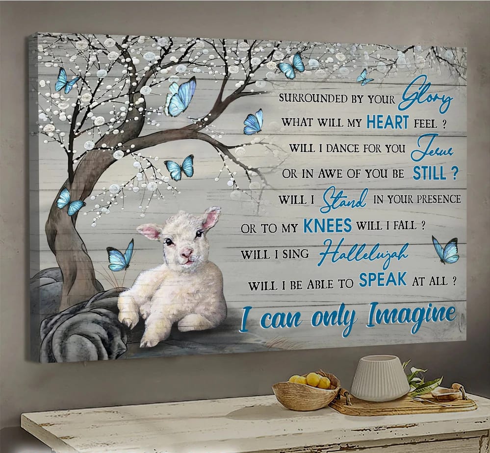 The Little Lamb Blue Butterflies I Can Only Imagine Canvas Wall Art – Christian Poster – Religious Wall Decor