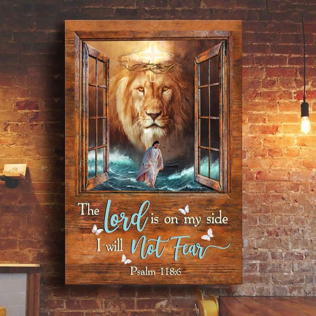 The Lord Is On My Side I Will Not Fear Jesus Lion Canvas Wall Art – Christian Wall Posters – Religious Wall Decor