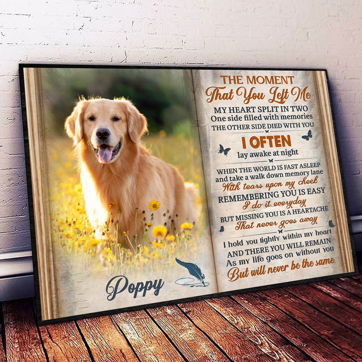 The Moment That You Left Me Personalized Pet Memorial Canvas Wall Art – Pet Memorial Gifts