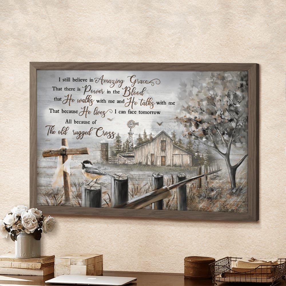 The Old Barn I Still Believe In Amazing Grace Jesus Canvas Wall Art – Jesus Canvas Pictures – Christian Wall Posters