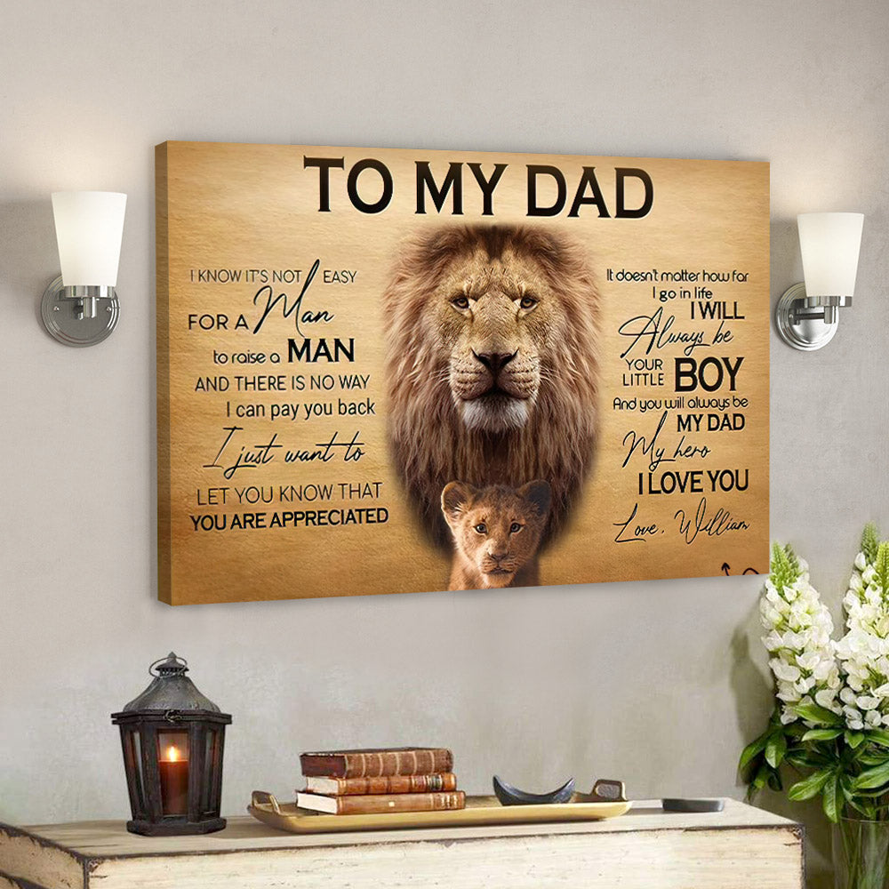 To My Dad – Lion Dad – I Can Pay You Back – Father’s Day Canvas Prints – Best Gift For Fathers Day