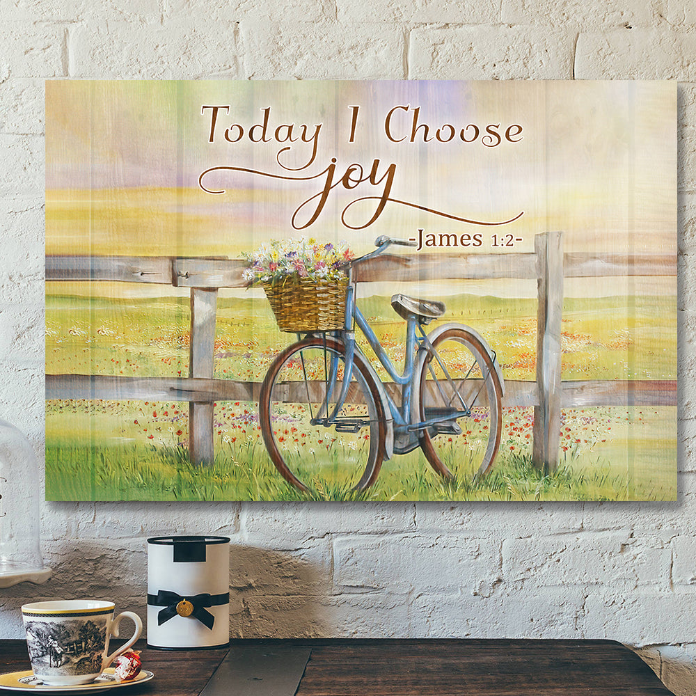 Today I Choose Joy 35 – Bible Verse Canvas Wall Art – Scripture Canvas