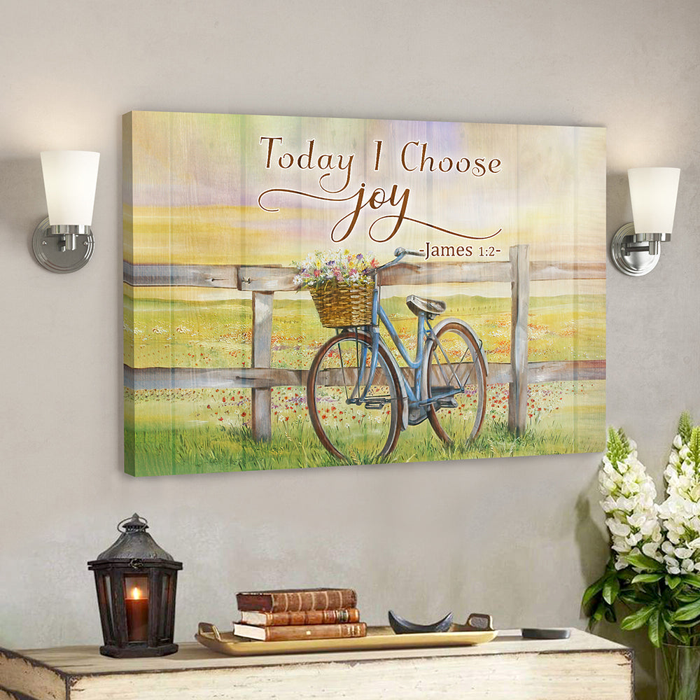 Today I Choose Joy 35 – Bible Verse Canvas Wall Art – Scripture Canvas