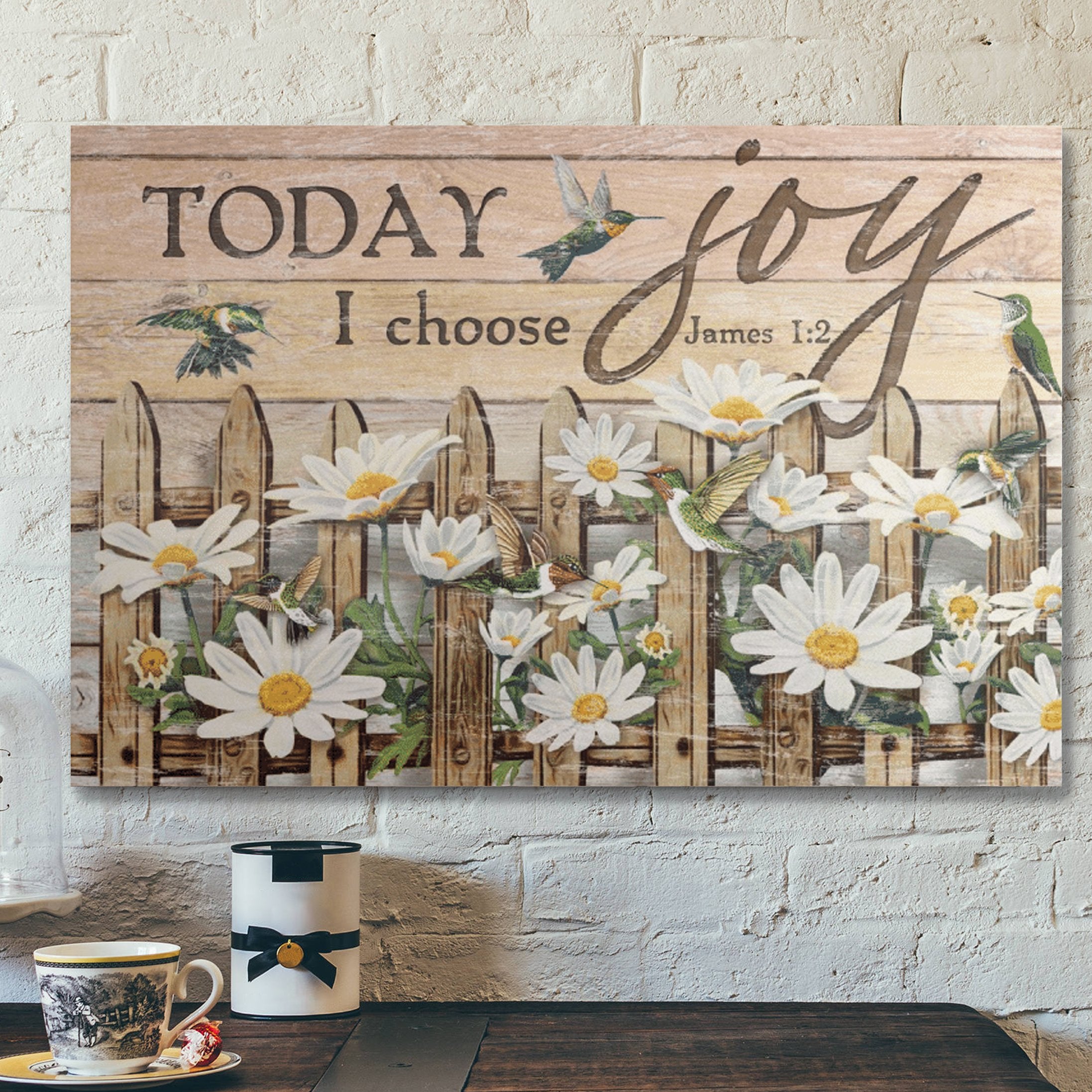 Today I Choose Joy Canvas Posters – Daisy And Hummingbird