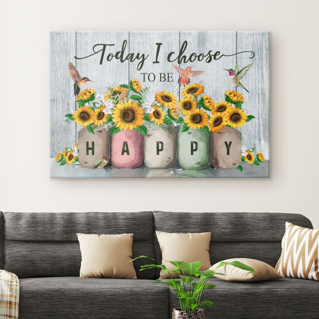 Today I Choose To Be Happy Canvas Wall Art – Christian Canvas – Faith Canvas