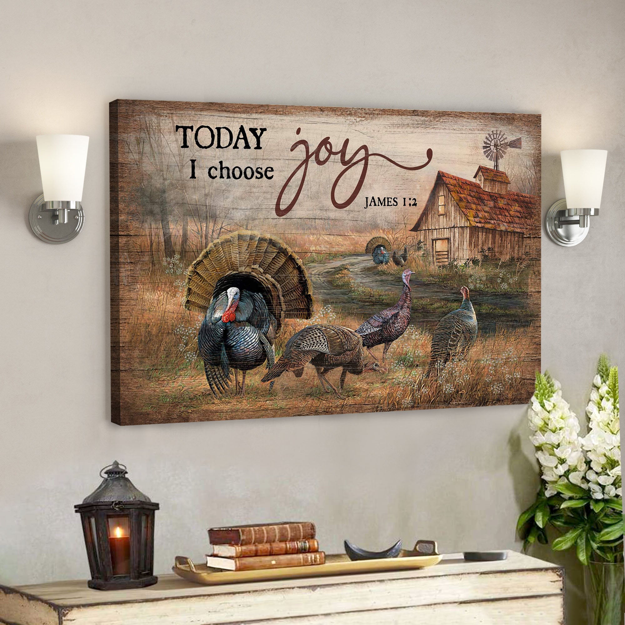 Turkey Canvas – Today I Choose Joy Canvas Wall Art – Bible Verse Canvas – Scripture Canvas Wall Art