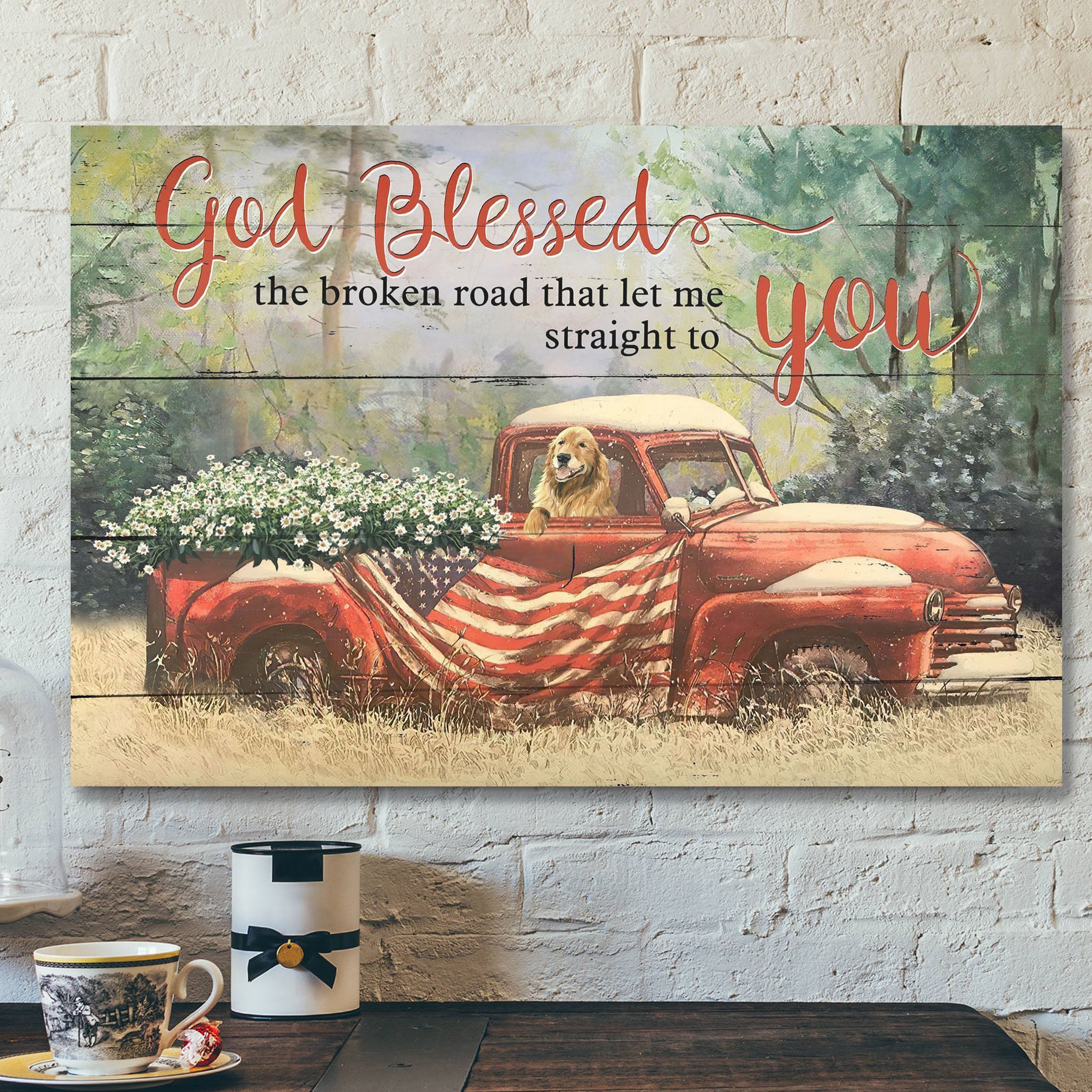 Vintage Car Carrying Daisies And Dog – God Blessed The Broken Road – Bible Verse Canvas – Scripture Canvas Wall Art