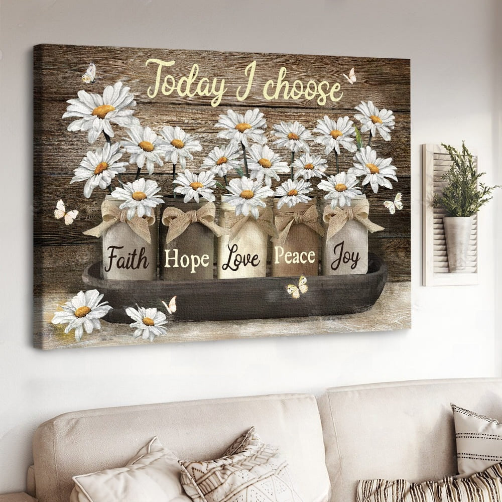 Vintage Glass Jar Daisy Flower Today I Choose Joy Canvas Wall Art – Christian Poster – Religious Wall Decor