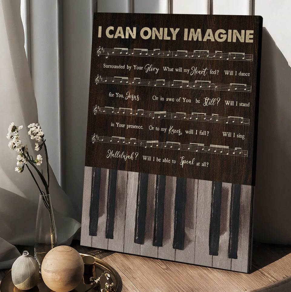 Vintage Piano Music Sheet I Can Only Imagine Canvas Wall Art – Christian Wall Posters – Religious Wall Decor