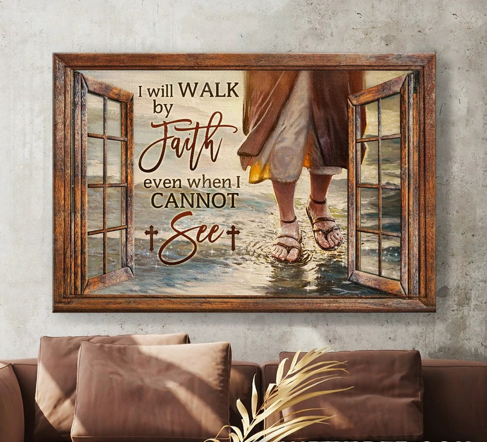 Walks With Jesus I Will Walk By My Faith Canvas Wall Art – Jesus Canvas Pictures – Christian Wall Posters