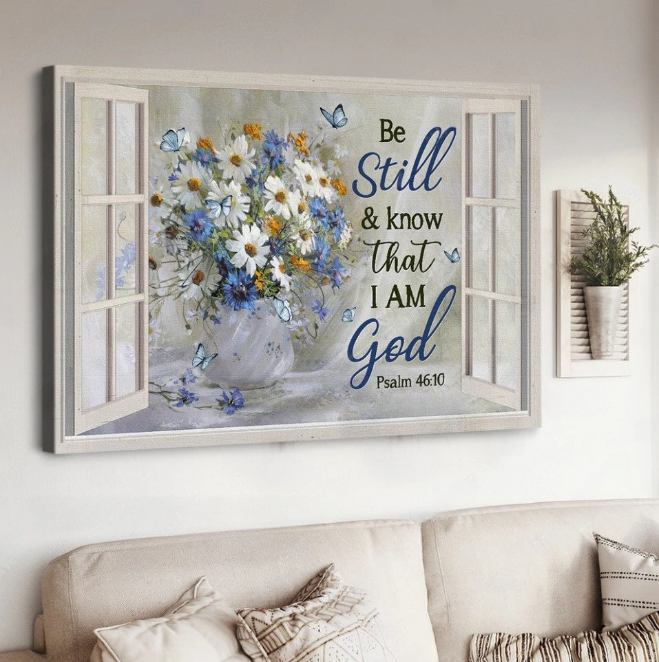 Watercolor Daisy Blue Flower Be Still And Know That I Am God Canvas Wall Art – Christian Poster – Religious Wall Decor