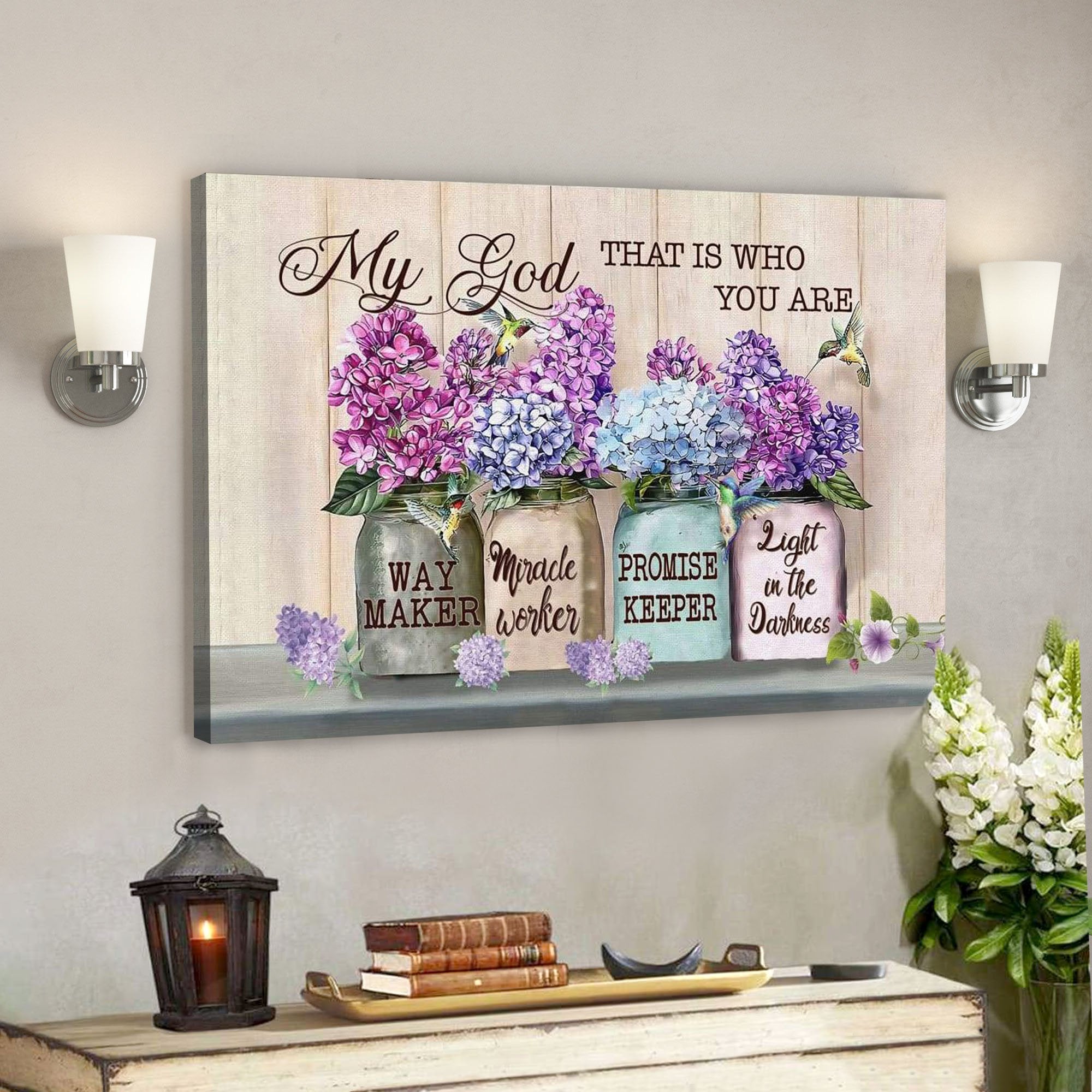 Way Maker Canvas My God That Is Who You Are Canvas – Jesus Canvas Art