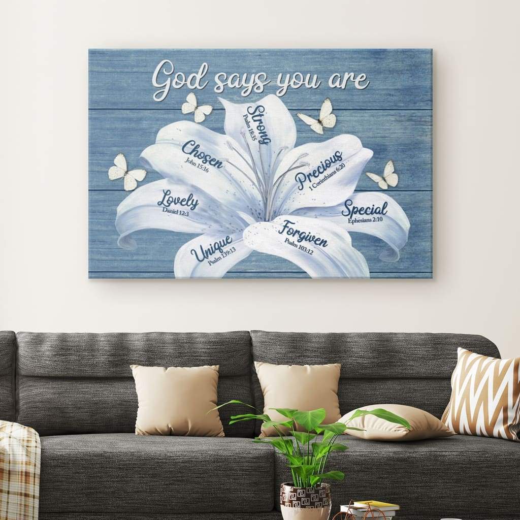 White Lily, God Says You Are Christian Wall Art Canvas Print – Religious Wall Decor