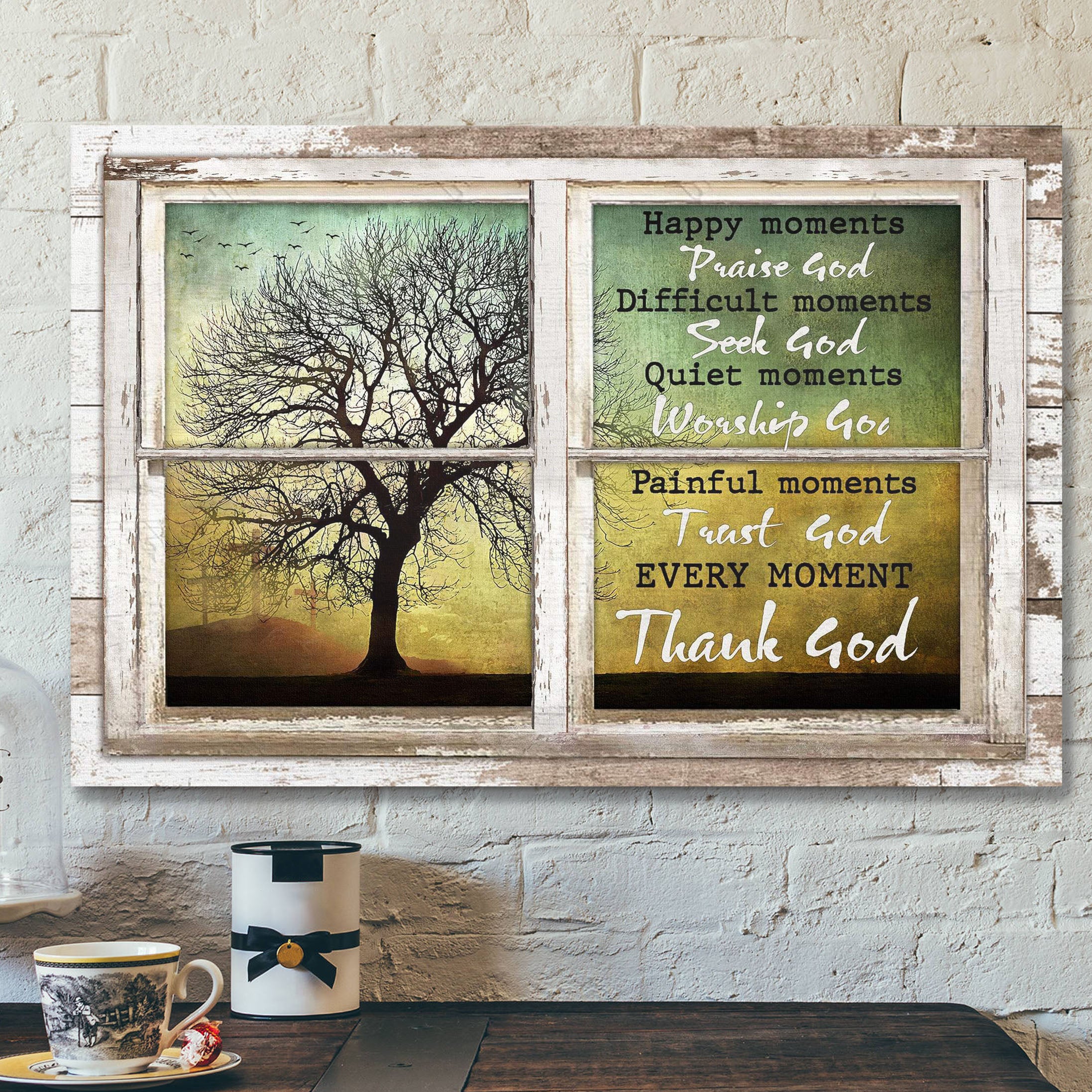 Window Frame – Every Moment Thank God – Bible Verse Canvas – Scripture Canvas Wall Art