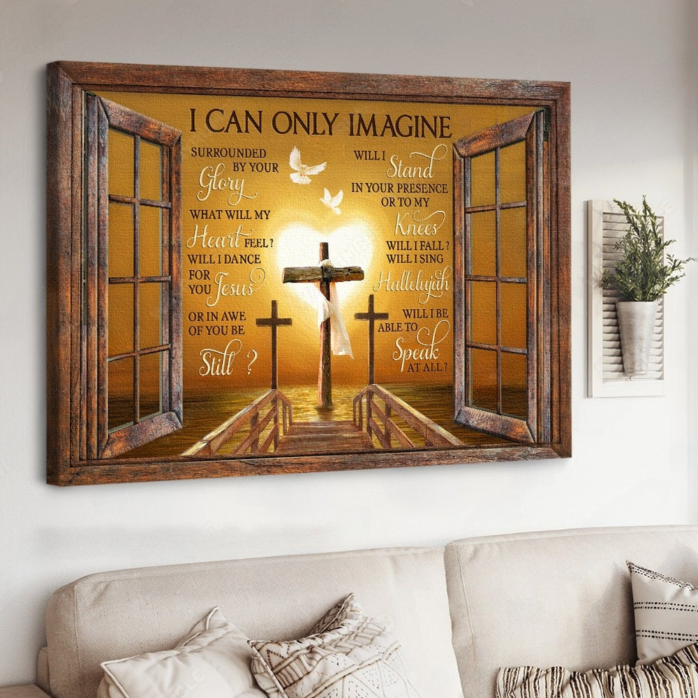 Wooden Cross Golden Heart I Can Only Imagine Canvas Wall Art – Christian Poster – Religious Wall Decor