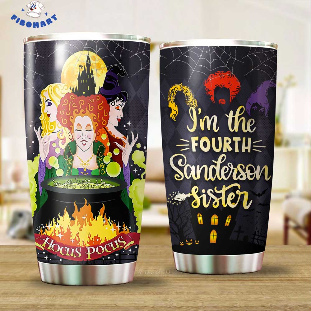 Im The Forth Sanderson Sisters Hocus Pocus Tumbler 1