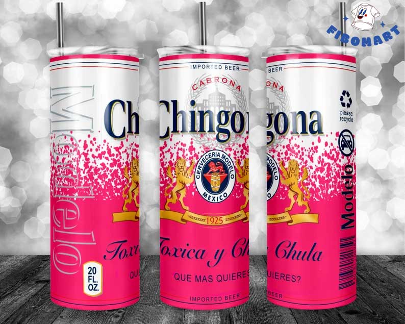 Chingona Modelo Toxica Y Chula Dark Pink Skinny Tumbler