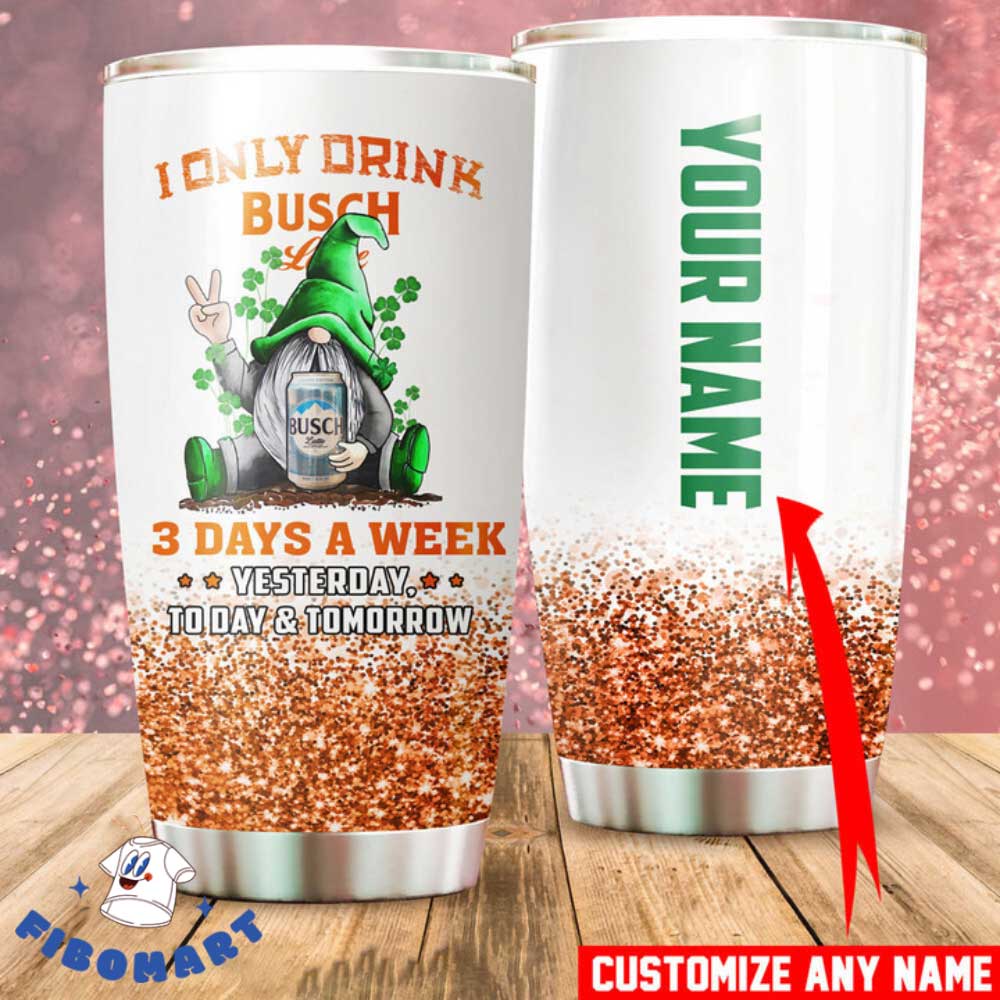 Custom Name Grome Busch Latte St.Patrick's Day Tumbler