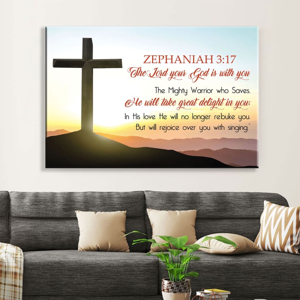 Zephaniah 317 Wall Art The Lord Your God Is With You Canvas Print – Religious Wall Decor